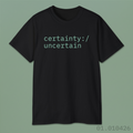 certainty:/ uncertain